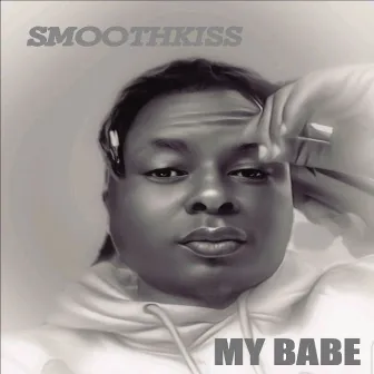 My Babe by Smoothkiss