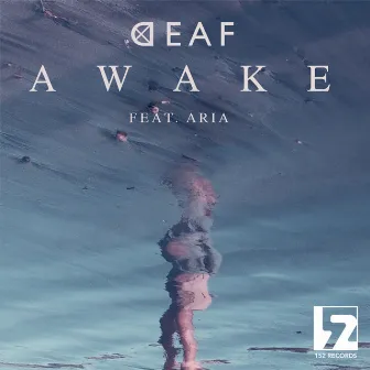 Awake by Deaf