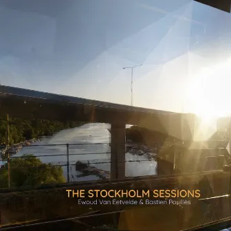 The Stockholm Sessions by Bastien Pouillès