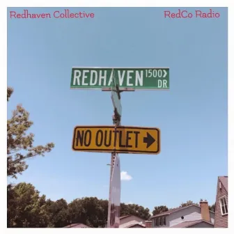 RedCo Radio by Redhaven Collective