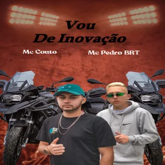 Vou de Inovação by MC Pedro BRT