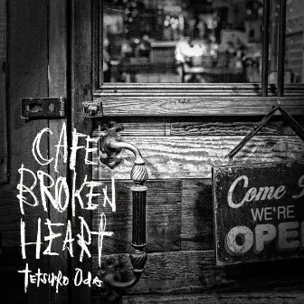 CAFE BROKEN HEART by Tetsuro Oda