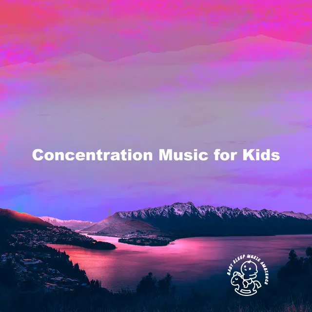 Concentration Music for Kids