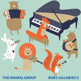 Baby Lullabies II by The Animal Group