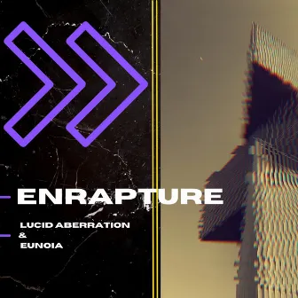 Enrapture by Lucid Aberration