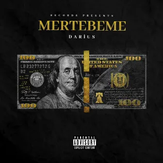 Mertebeme by Darius