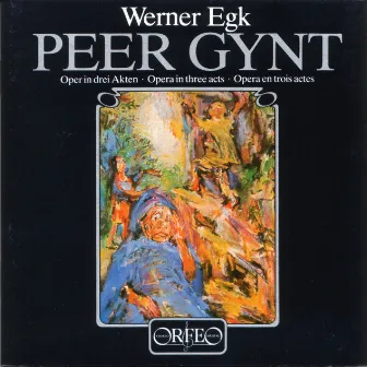 Egk: Peer Gynt by Roland Hermann