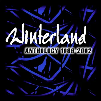 Anthology 1999-2002 by Winterland