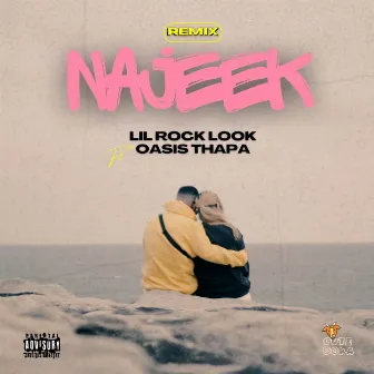 Najeek REMIX by LIL Rock Look