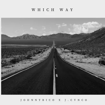 Which Way by J.Cvnco