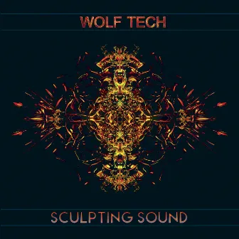 Sculpting Sound by Wolf Tech