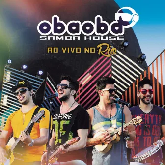 Ao Vivo no Rio by Oba Oba Samba House