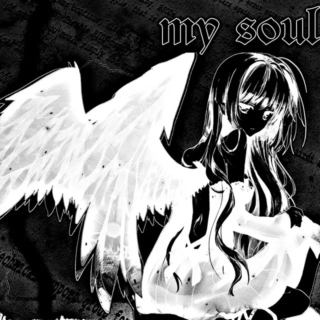 MY SOUL