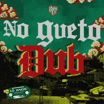 No Gueto Dub by Boby Ch