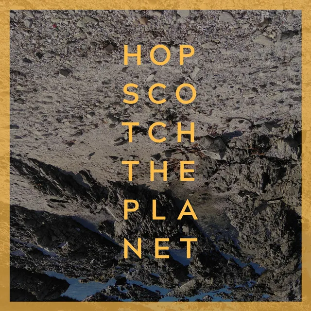 Hopscotch The Planet