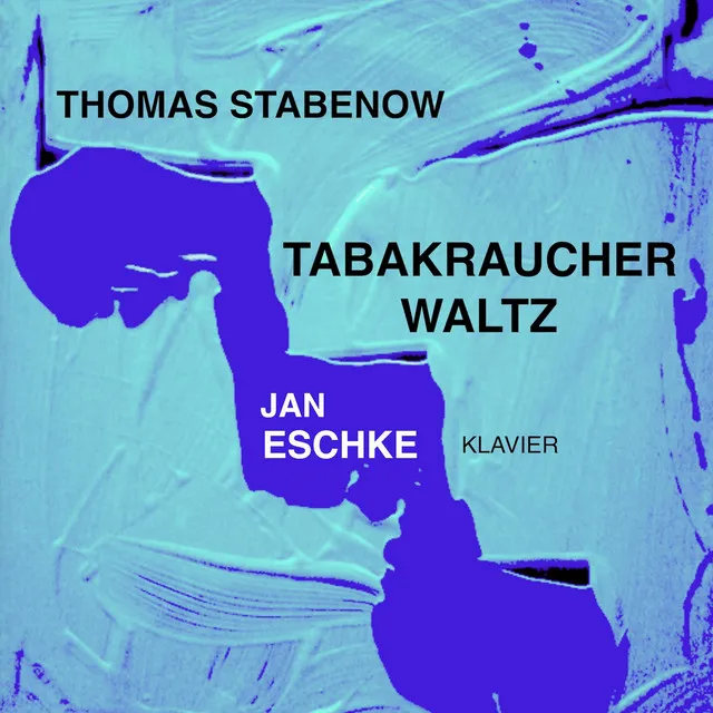 Tabakraucher Waltz