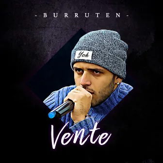 Vente by Burruten