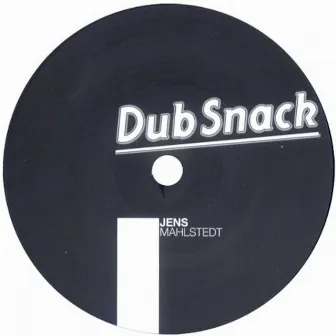 Dub Snack by Jens Mahlstedt