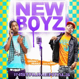 Skinny Jeanz and a Mic (Instrumental) by New Boyz