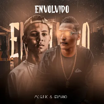 Envolvido by Mc Gui RC