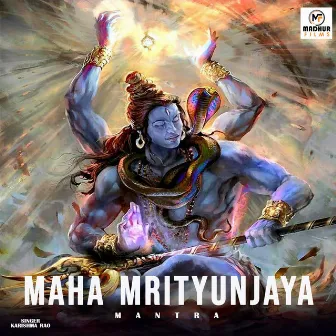 Maha Mritunjay Mantra by Karishma Rao