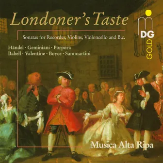 Londoner's Taste by Musica Alta Ripa