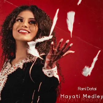 Hayati Medley by Rani Datai