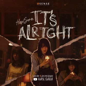 It's alright by Han Sara