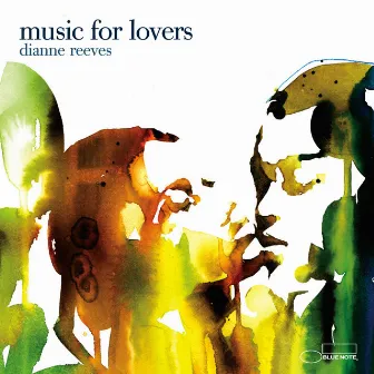 Music For Lovers by Dianne Reeves