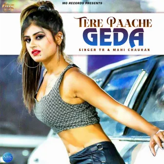 Tere Paache Geda - Single by Mahi Chauhan