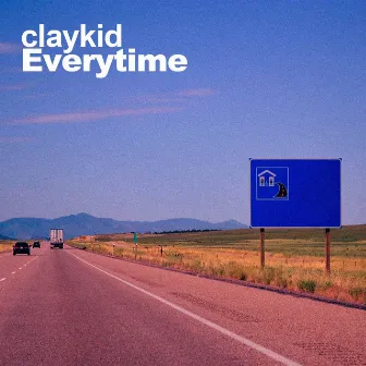 Everytime by Claykid