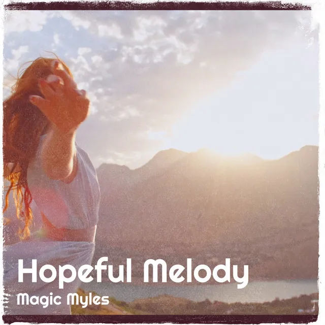 Hopeful Melody