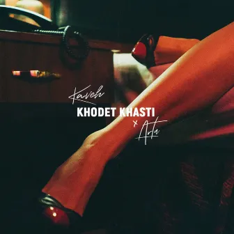 Khodet Khasti by Kaveh