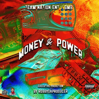 Money & Power by King Que