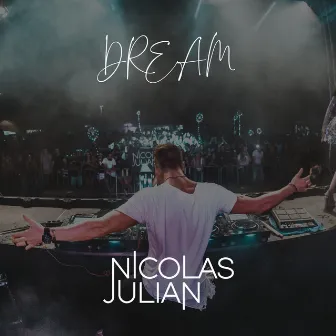 Dream by Nicolas Julian