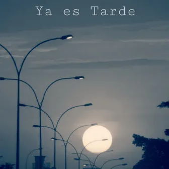 Ya Es Tarde by Artur Man