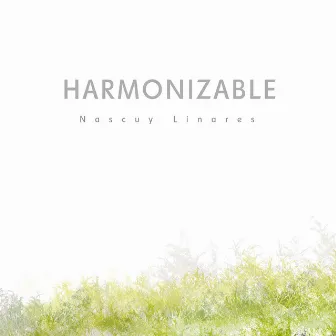 Harmonizable by Nascuy Linares