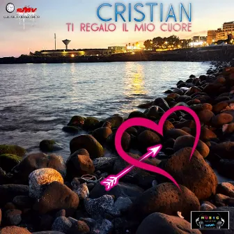 Ti regalo il mio cuore by Cristian