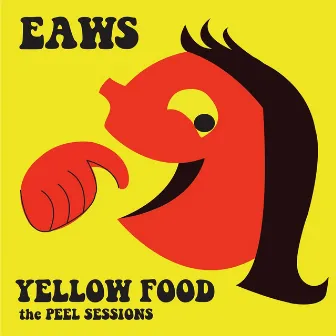 Yellow Food: The Peel Sessions by Even As We Speak