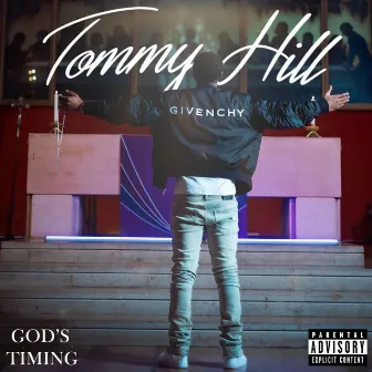 God's Timing by Tommy Hill