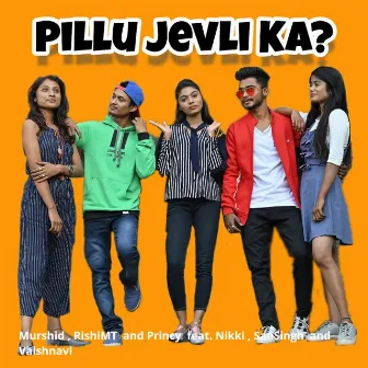 Pillu Jevli Ka by Princy