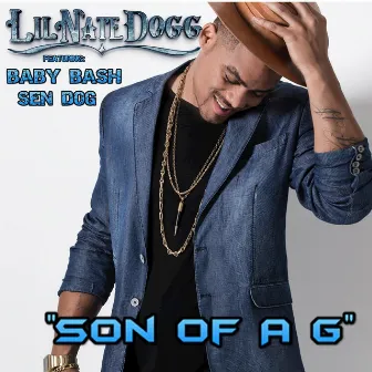 Son of a G by Lil Nate Dogg