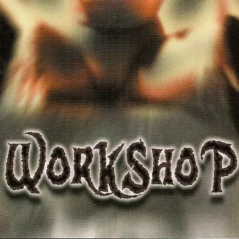 Workshop by Workshop