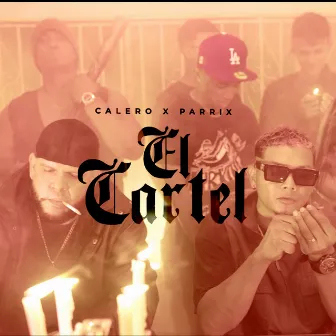 El Cartel by Parrix