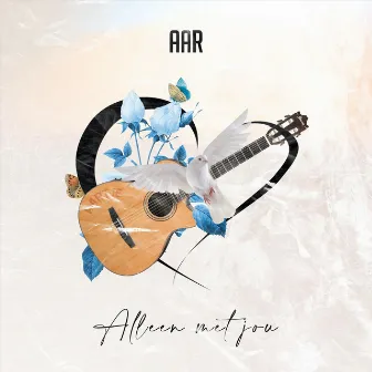 Alleen Met Jou by Aar