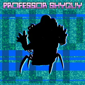 Instrumentals, Vol. 1 by Professor Shyguy