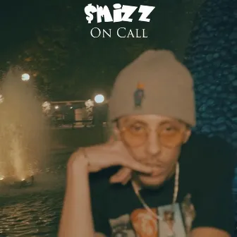 On Call by Smizz