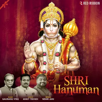 Shri Hanuman by Mihir Jani