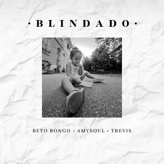 Blindado by Trevis