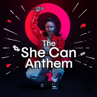 The She Can Anthem by Boity